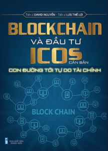 Blockchain Và Đầu Tư ICOs Căn Bản
