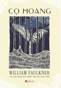 Cọ Hoang – William Faulkner