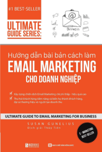 Hướng dẫn bài bản cách làm Email Marketing cho doanh nghiệp | Ultimate Guide Series DL