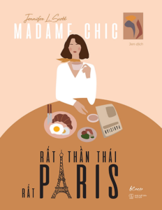 Madame Chic – Rất Thần Thái, Rất Paris