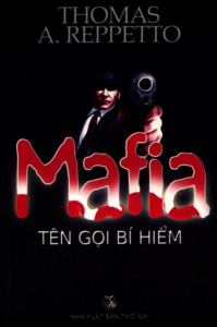 Mafia Tên Gọi Bí Hiểm