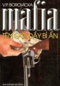 Mafia – Tên Gọi Đầy Bí Ẩn
