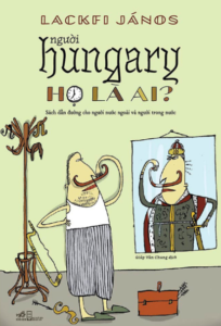 Người Hungary – Họ Là Ai
