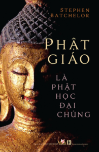 Phật Giáo Là Phật Học Đại Chúng