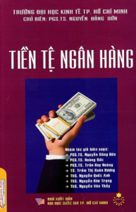 Tiền Tệ Ngân Hàng – PGS.TS. Nguyễn Đăng Dờn (Chủ biên)