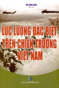 Lực Lượng Đặc Biệt Trên Chiến Trường Việt Nam