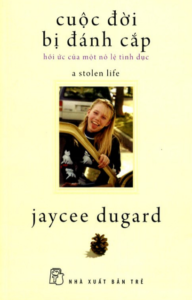 Cuộc Đời Bị Đánh Cắp – Jaycee Dugard