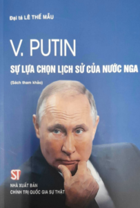 V.Putin Sự Lựa Chọn Lịch Sử Của Nước Nga (Sách tham khảo)